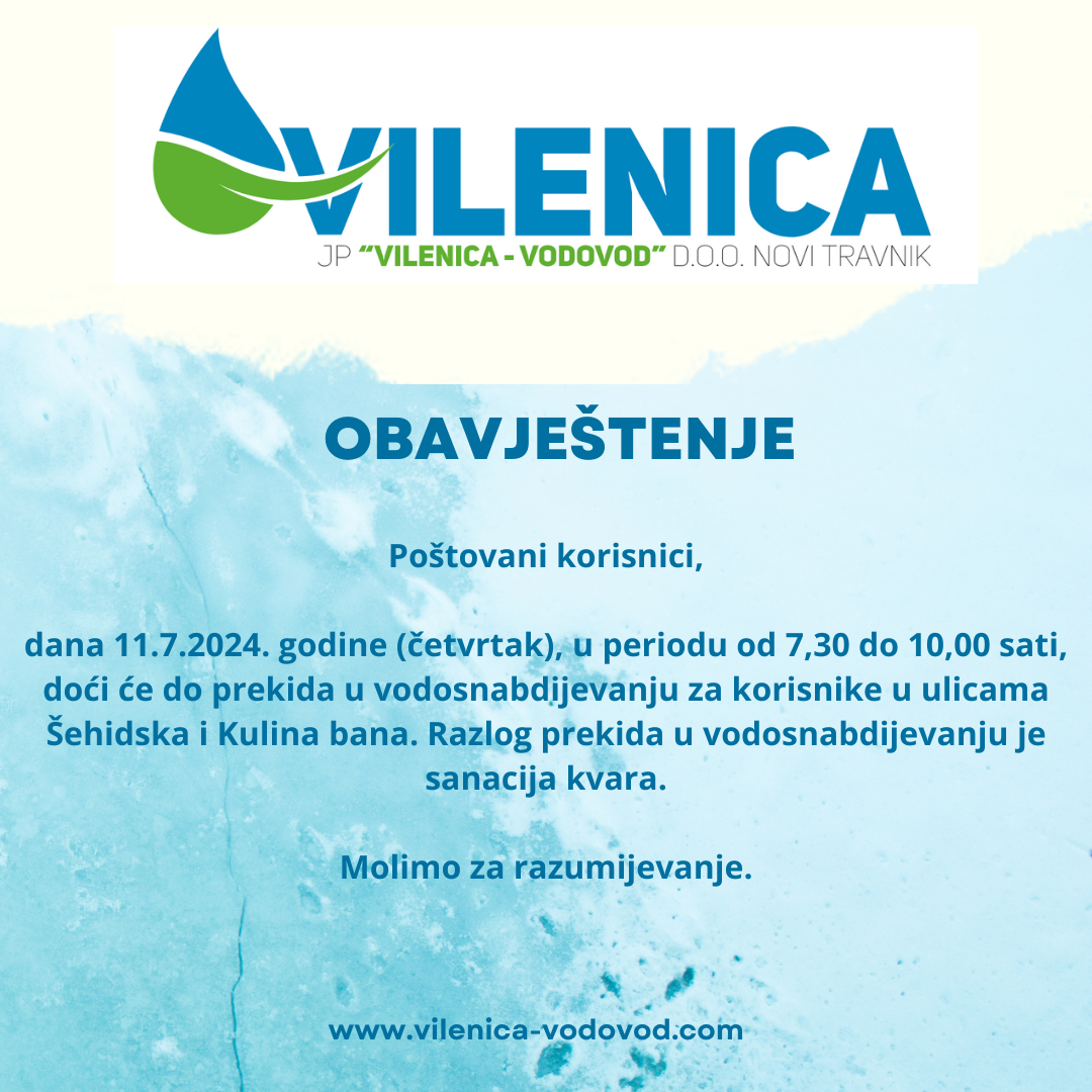 Obavještenje iz JP “Vilenica-Vodovod” za 11. 7. 